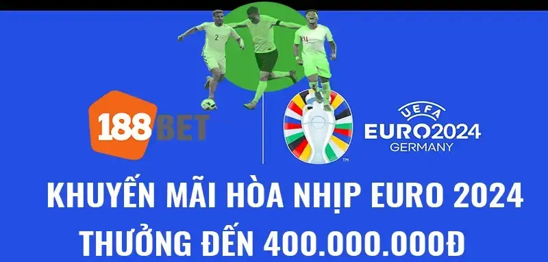 Sự kiện 188BET: Chinh Phục Thử Thách - Khuấy Động EURO 2024