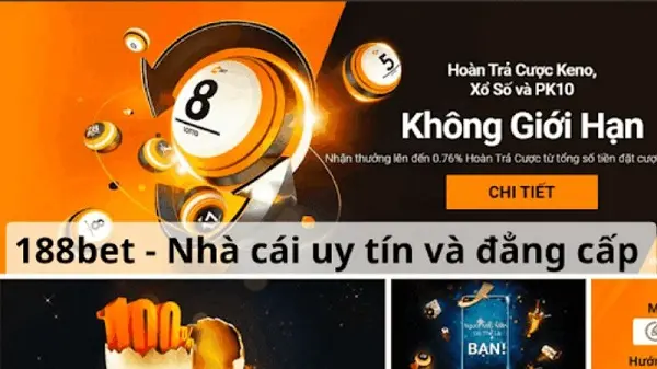 Sự kiện 188BET Hoàn Trả 4 Trong 1: eSports, Keno, Xổ Số và Thể Thao Trên Di Động