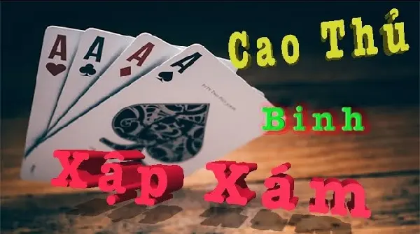 Kinh nghiệm chơi binh xập xám tại nhà cái casino online uy tín