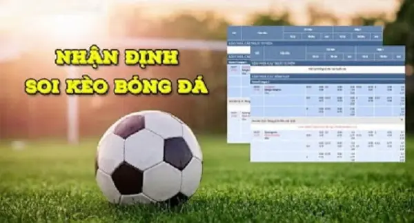 Cách soi kèo bóng đá – Nghệ thuật cá cược hiệu quả nhất